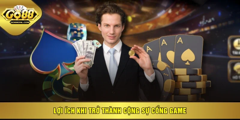 Lợi ích khi trở thành cộng sự cổng game