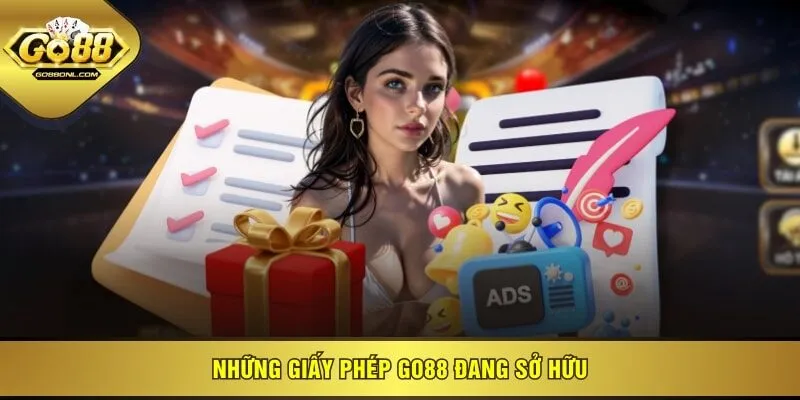 Những giấy phép GO88 đang sở hữu