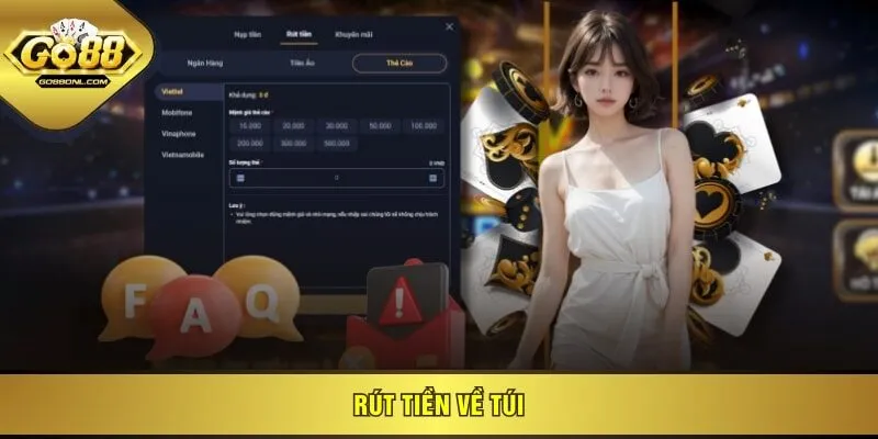 Rút tiền về túi